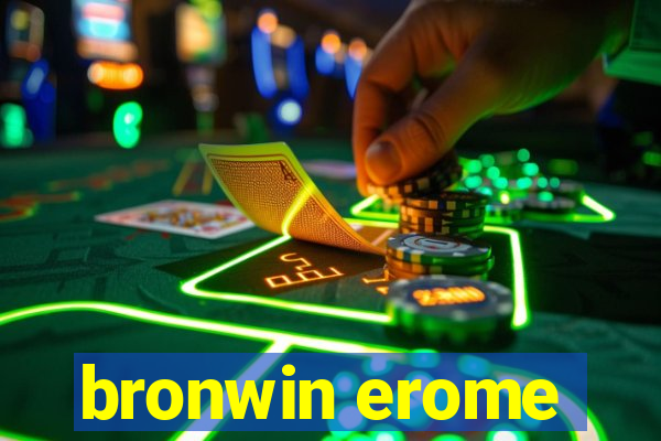 bronwin erome